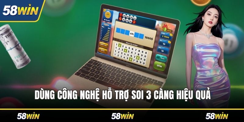 Dùng công nghệ hỗ trợ soi 3 càng hiệu quả