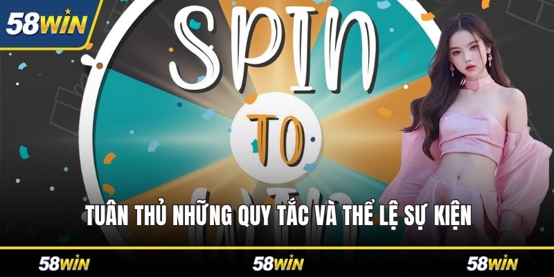 Tuân thủ những quy tắc và thể lệ sự kiện