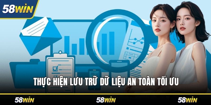 Thực hiện lưu trữ dữ liệu an toàn tối ưu